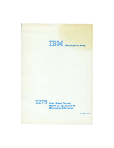SY33-0069-2_3279_Color_Display_Terminal_Maintenance_Information_Part_1_Feb81