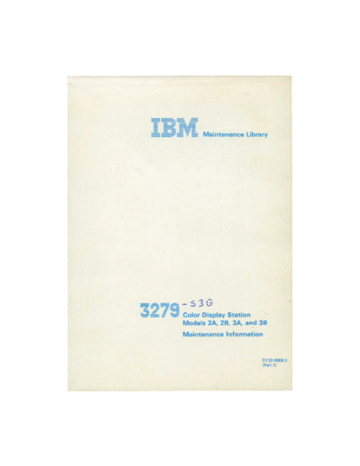 SY33-0069-3_3279_Color_Display_Terminal_Maintenance_Information_Part_1_Nov81