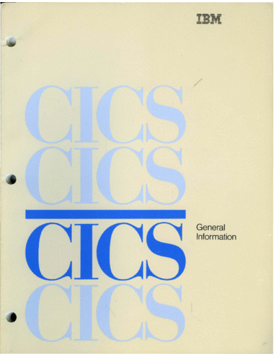 GC33-0155-2_CICS_VS_Version_1.6_and_1.7_General_Information_Jul85