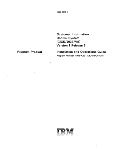 SC33-0070-5_CICS_VS_Version_1_Release_6_Installation_and_Operation_Guide_Jun83