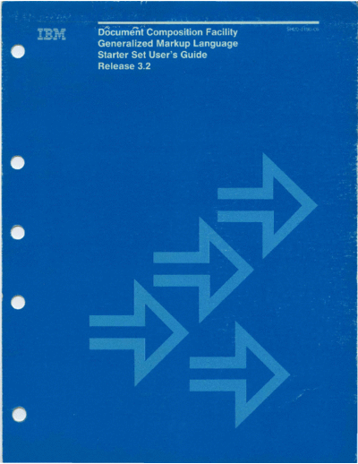 SH20-9186-06_Document_Composition_Facility_GML_Starter_Set_UG_Rel3.2_Oct89
