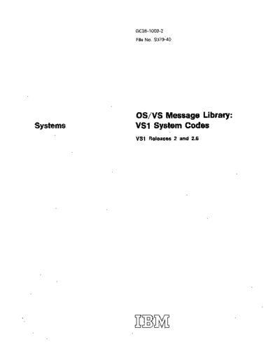 GC38-1003-2_OS_VS_Message_Library_VS1_System_Codes_Rel_2_and_2.6_Jul73