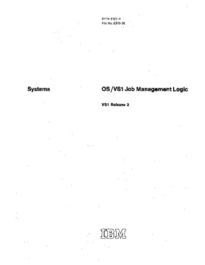 SY24-5161-1_OS_VS1_Job_Management_Rel_2_Logic_Jan73