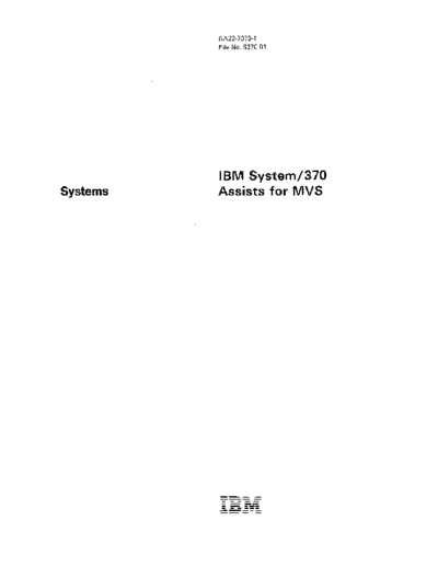 GA22-7079-1_IBM_System_370_Assists_for_MVS_Oct81