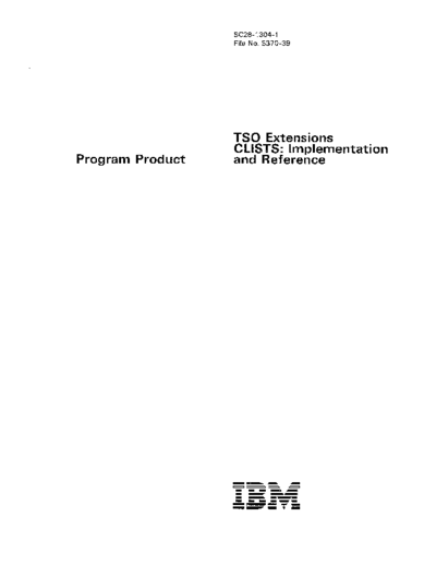 SC28-1304-1_TSO_Extensions_CLISTS_Implementation_and_Reference_Dec85