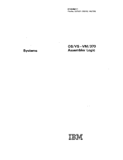 SY33-8041-1_OS_VS_VM370_Assembler_Logic_Mar74