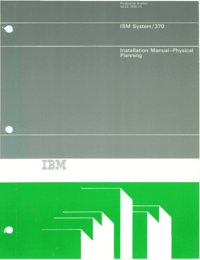 GC22-7004-14_370_Installation_Manual_Physical_Planning_Jun85