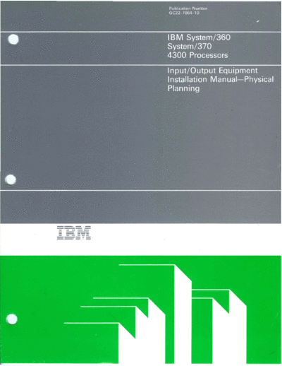 GC22-7064-10_IO_Equipment_Installation_Physical_Planning_Jul86