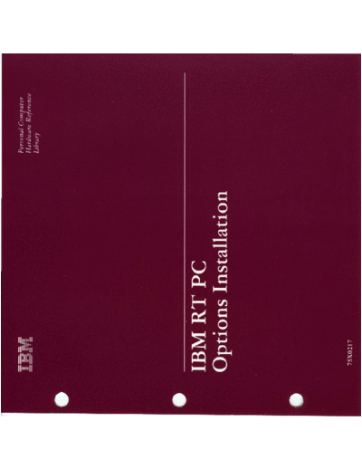 75X0217_IBM_RT_PC_Options_Installation_2ed_Sep86