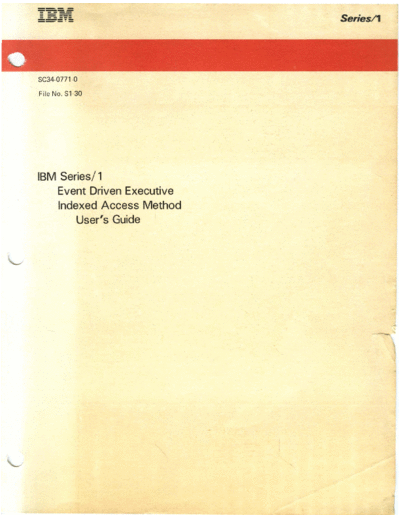 SC34-0771-0_Indexed_Access_Method_R2.1_Users_Guide_May86