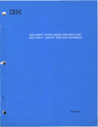 SC23-0760-0_Document_Interchange_Architecture_Document_Library_Services_Reference_Jun83