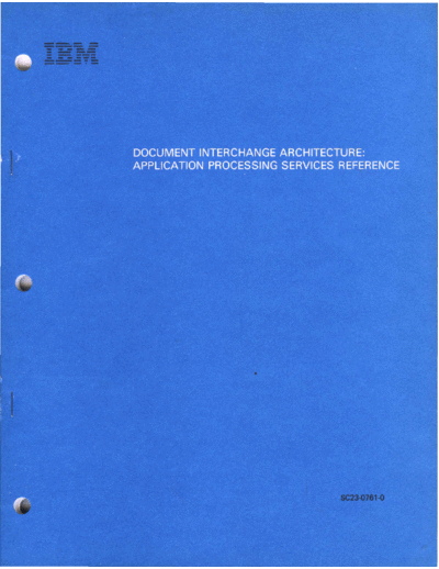 SC23-0761-0_Document_Interchange_Architecture_Application_Processing_Services_Reference_Jun83
