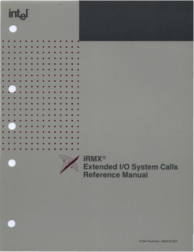 462916-001_iRMX_Extended_IO_System_Calls_Feb89