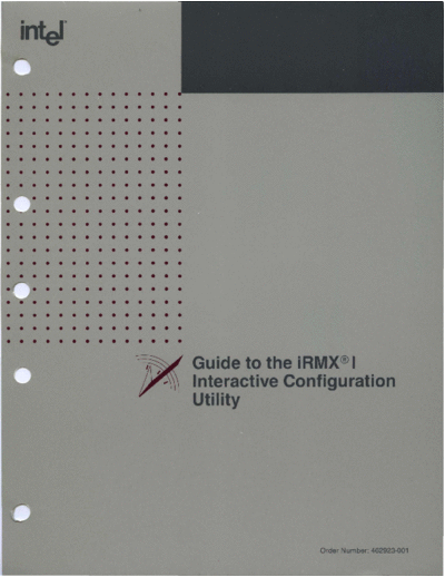 462923-001_Guide_to_the_iRMX_I_Interactive_Configuration_Utility_Mar89