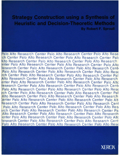 CSL-77-2_Strategy_Construction_using_a_Synthesis_of_Heuristic_and_Decision-Theoretic_Methods