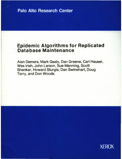 CSL-89-1_Epidemic_Algorithms_for_Replicated_Database_Maintenance