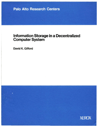 CSL-81-8_Information_Storage_in_a_Decentralized_Computer_System