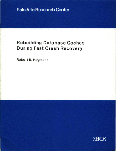CSL-90-2_Rebuilding_Database_Caches_During_Fast_Crash_Recovery