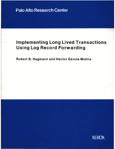 CSL-91-2_Implementing_Long_Lived_Transactions_Using_Log_Record_Forwarding