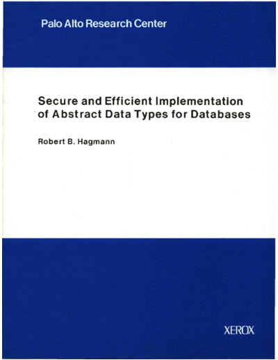 CSL-91-5_Secure_and_Efficient_Implementation_of_Abstract_Data_Types_for_Databases