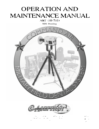Aseptico ARU-HF70 Field Dental X-Ray - Maintenance manual