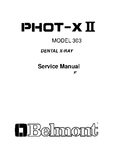 Belmont Phot-X II Dental X-Ray - Service manual