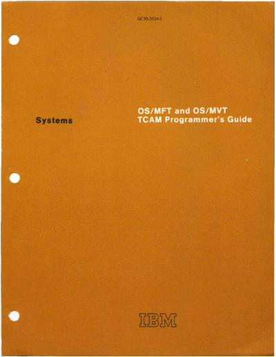 GC30-2024-3_OS_MFT_and_OS_MVT_TCAM_Programmers_Guide_Rel_21_Jul72