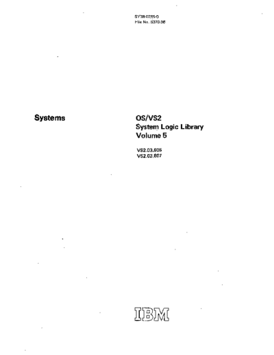 SY28-0765-0_OS_VS2_System_Logic_Library_Vol_5_Rel_3.7_Jul76