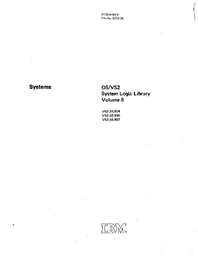 SY28-0766-0_OS_VS2_System_Logic_Library_Vol_6_Rel_3.7_Jul76