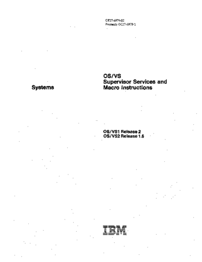GT27-6979-02_OS_VS_Supervisor_Services_and_Macro_Instructions_Jul73