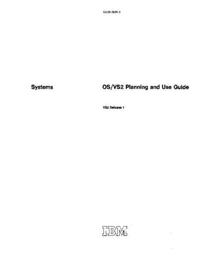 GC28-0600-2_OS_VS2_Planning_and_Use_Guide_Rel_1_Sep72