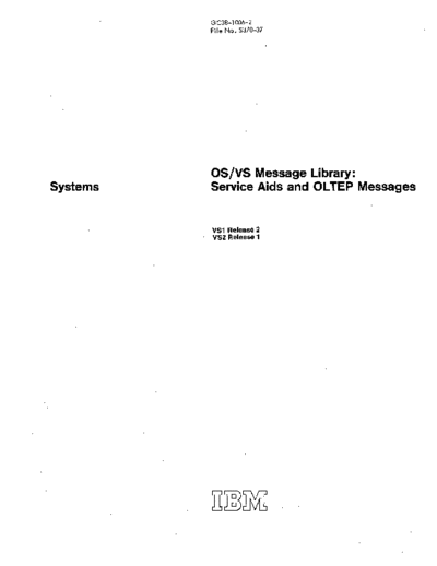 GC38-1006-2_OS_VS_Message_Library_Service_Aids_and_OLTEP_Messages_Dec72