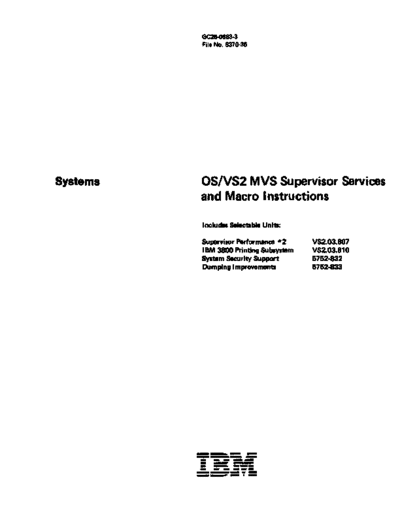 GC28-0683-3_OS_VS2_MVS_Supervisor_Services_and_Macros_Rel_3.7_Sep83