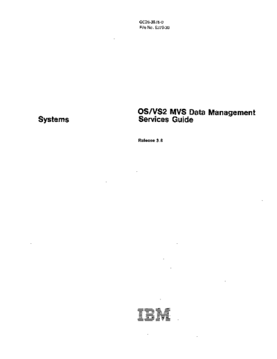 GC26-3875-0_OS_VS2_MVS_Data_Management_Services_Guide_Rel_3.8_Jun79