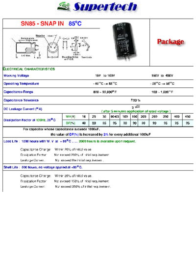 S-Tech [snap-in] SN85 Series