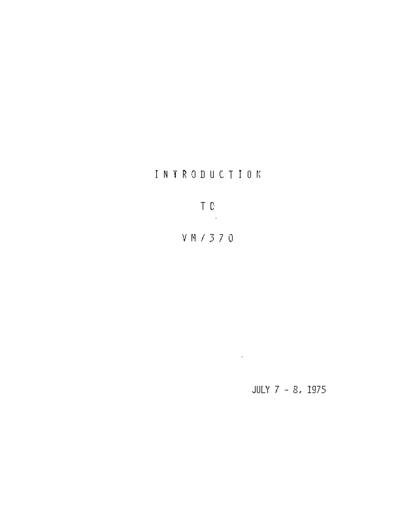 Introduction_To_VM370_Course_Rel_2_Jul75