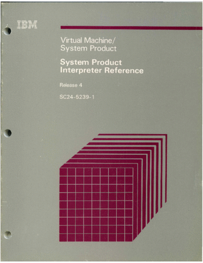 SC24-5239-1_VM_SP_System_Product_Interpreter_Reference_Release_4_Dec84