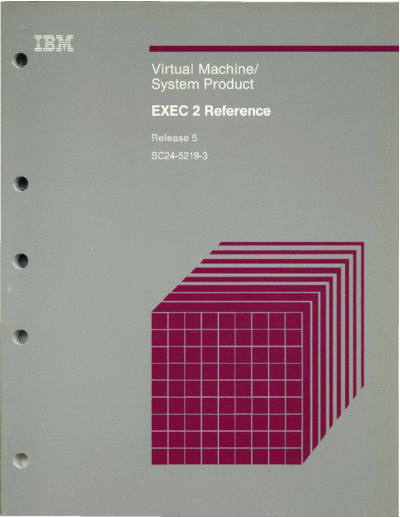 SC24-5219-3_VM_SP_EXEC_2_Reference_Release_5_Dec86