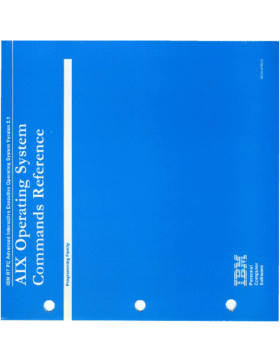 SC23-0790-0_AIX_Operating_System_Commands_Reference_Version_2.1_Jan87