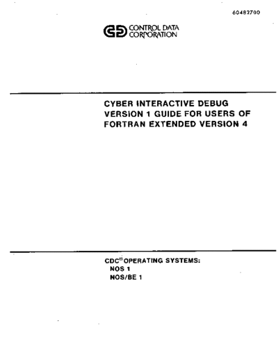 60482700A_Cyber_Interactive_Debug_Version_1_for_Users_of_Fortran_Extended_Version_4_Feb79