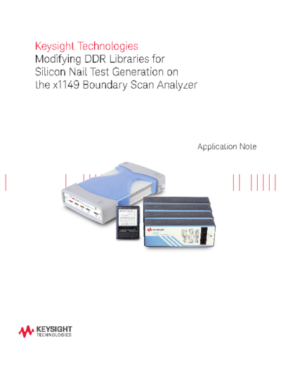 5991-3586EN Modifying DDR Libraries for Silicon Nail Test Generation on the Keysight x1149 Boundary Scan Analyzer c20140903 [4]