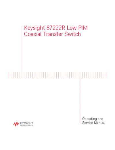 87222-80007 Keysight 87222R Low PIM Coaxial Transfer Switch Operating and Service Manual c20140906 [35]