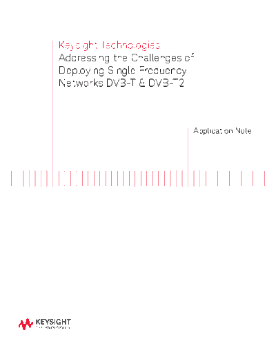 Addressing the Challenges of Deploying Single Frequency Networks DVB-T & DVB-T2 - Application Note 5991-1362EN c20141014 [19]