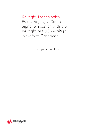 Frequency Agile Complex Signal Simulation with the Keysight M8190A Arbitrary Waveform Generator 5991-1656EN c20141107 [5]
