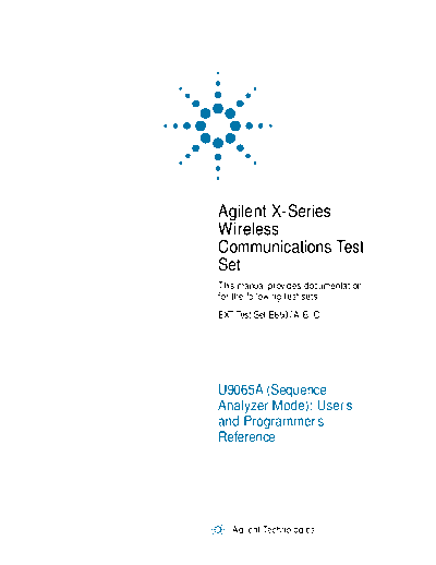 E6607A B C Wireless Communications Test Set U9065A Sequence Analyzer Mode User_2527s and Programmer_2527s Re U9065-90006 c20130225 [813]