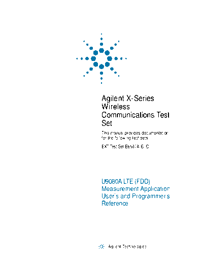 E6607A B C Wireless Communications Test Set U9080A LTE (FDD) User_2527s and Programmer_2527s Reference U9080-90008 c20130225 [1914]