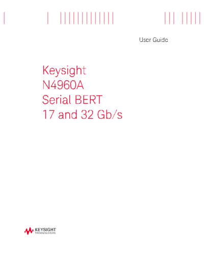 N4960-91021 N4960A Serial BERT 17 and 32 Gb s - User_2527s Guide [240]