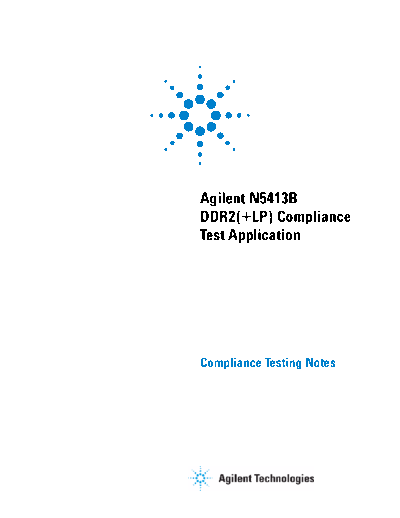 N5413B_DDR2_LPDDR2_Compliance_App_Testing_Notes N5413B DDR2(+LP) Compliance Test Application - Compliance Testing Notes c20140303 [506]