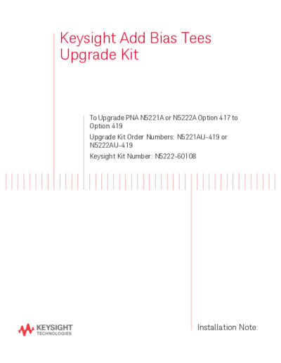 N5222-90108 Installation Note_252C Bias Tees Upgrade Kit to Upgrade N5221A and N5222A option 417 to 419 [22]