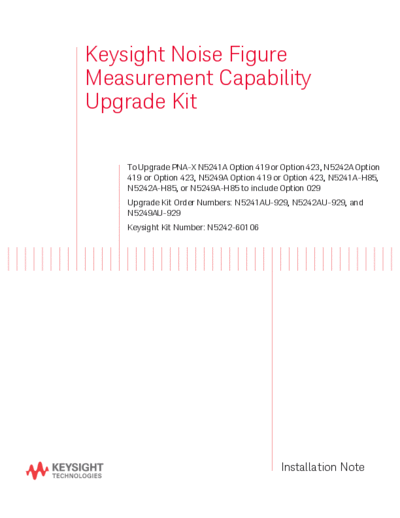 N5242-90010 Install Note_252C Noise Fig Msmt Capability Upgr Kit To Upgr N5241A 42A Opt 419 & Opt 423 to Include 029 [40]